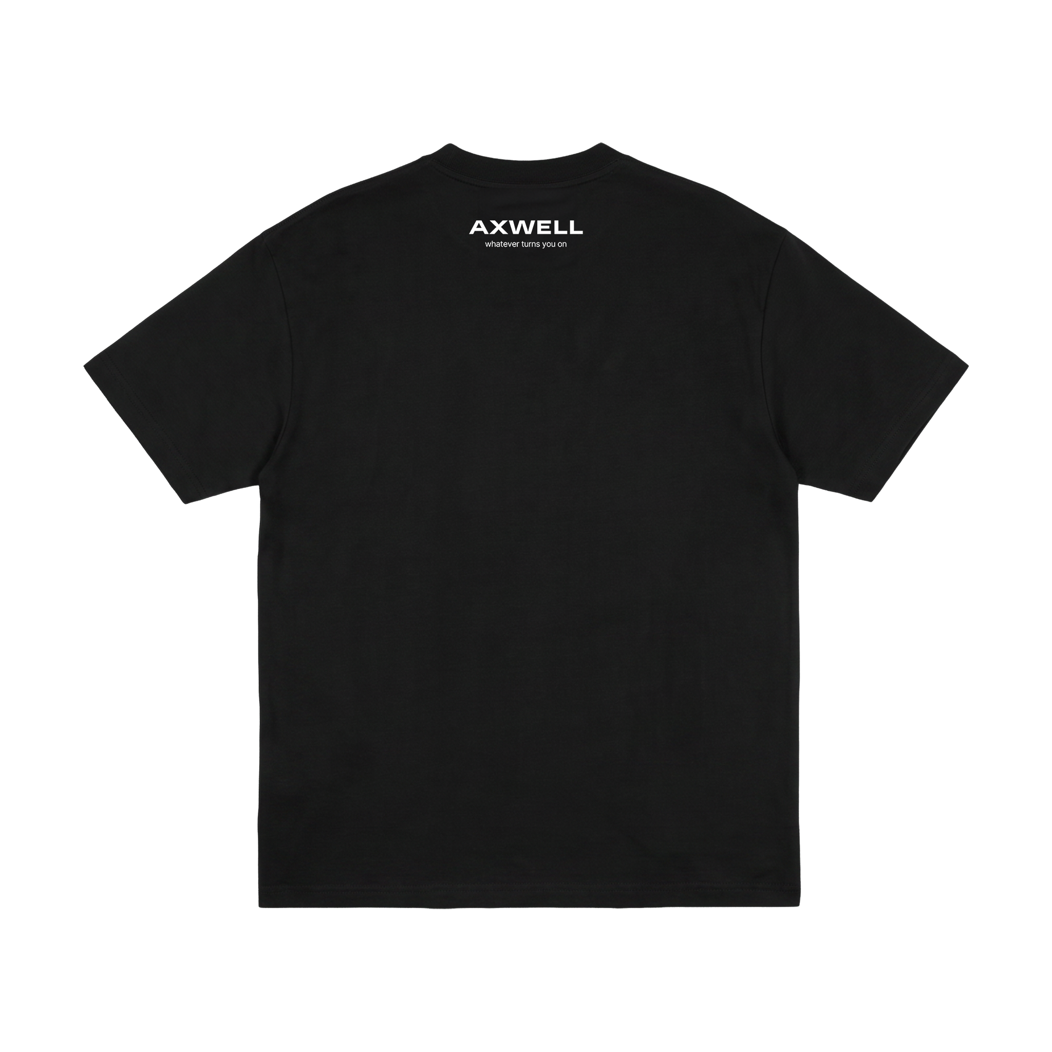 Axwell Whatever Turns You On T-Shirt Black